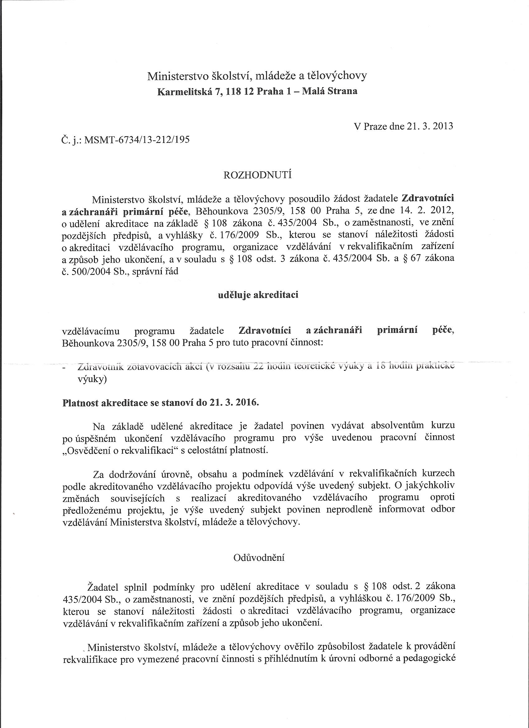 Udělení akreditace - Zdravotník zotavovacích akcí